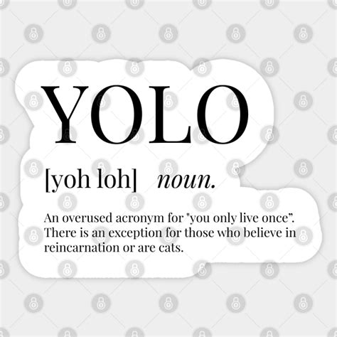 YOLO Definition - Yolo - Sticker | TeePublic