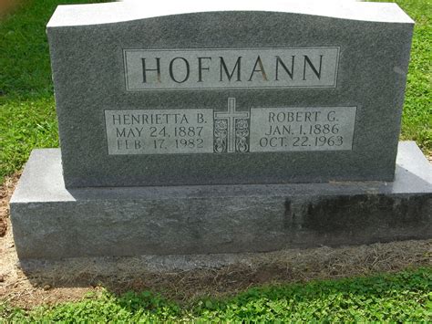 Robert G Hofmann 1886 1963 Mémorial Find a Grave