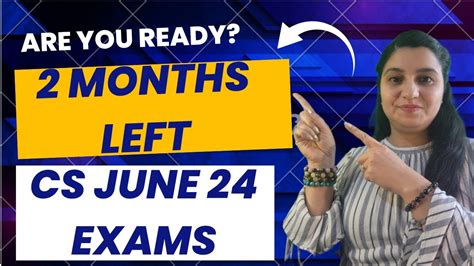 Cs June Exams Are Months Enough For Cs June Exams