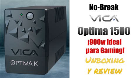 No Break Ideal Para Gaming VICA Optima 1500VA 900W Unboxing Y Review