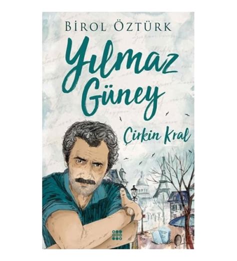 Çirkin Kral Yılmaz Güney