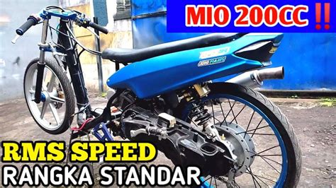 Ulasan Mio Drag 200cc Frame Standar Motor Balap Yang Sangat Cepat Dan