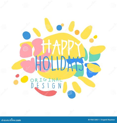 Happy Holidays Original Design Logo Colorful Hand Drawn Vector ...