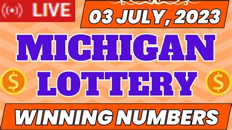 Michigan Evening Lottery Drawing Results July 03 2023 Daily 3