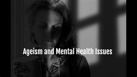 Ageism and Women Mental Health Issues | Mid Life Women