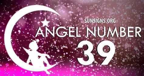 Angel Number 39 Meaning - Embracing Positive Energies - SunSigns.Org