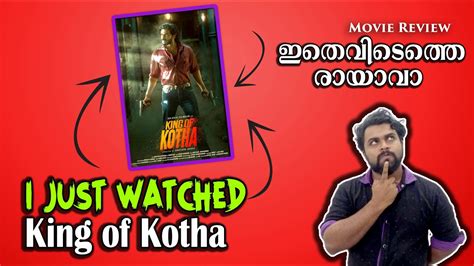 King Of Kotha Movie Review Youtube