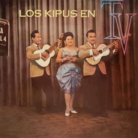 Los Kipus en TV Los Kipus의 앨범 Apple Music