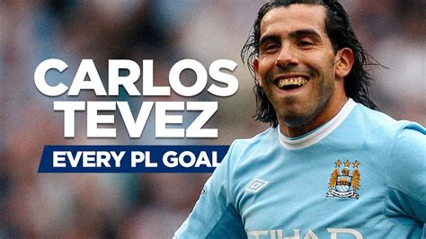 All Carlos Tevez Premier League Goals Best Of His Time At Man City