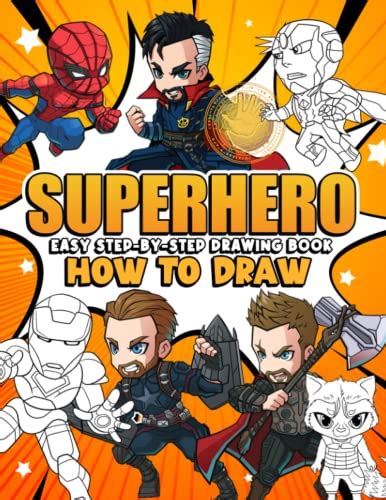 How To Draw Superheroes Great Ts For Fans Of Superheroes New Book