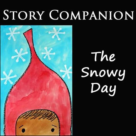 THE SNOWY DAY Story Book Companion Video Directed Drawing & Painting ...