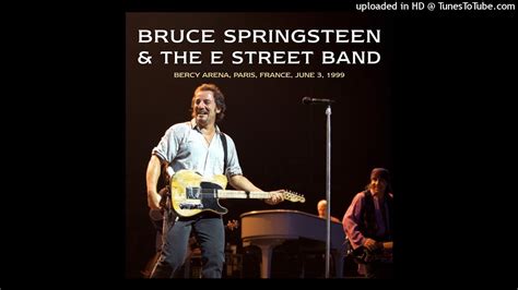 Bruce Springsteen Tenth Avenue Freeze Out Paris 03 06 1999 YouTube Music