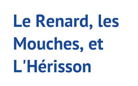 Le Renard Les Mouches Et L H Risson By Isabelle Schoppa On Prezi