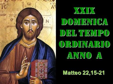 XXIX DOMENICA DEL TEMPO ORDINARIO ANNO A Rendete A Cesare