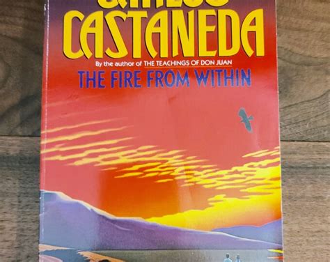 The Fire From Within By Carlos Castaneda 1985 Vintage Etsy