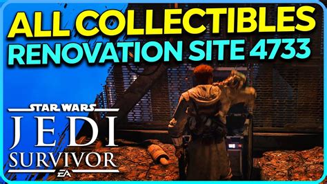 Renovation Site 4733 All Collectibles Star Wars Jedi Survivor Youtube