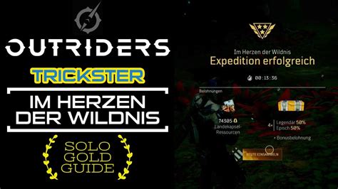 Outriders Im Herzen Der Wildnis Gold Trickster Solo Guide Outriders