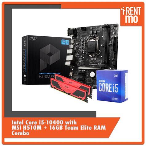 Intel Core I5 10400 With MSI H510M 16GB Team Elite RAM Combo Buy