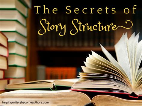 The Secrets Of Story Structure Complete Series Helping Writers