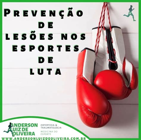 Preven O De Les Es Nos Esportes De Luta Dr Anderson Luiz De Oliveira