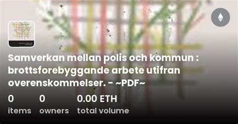 Samverkan Mellan Polis Och Kommun Brottsforebyggande Arbete Utifran