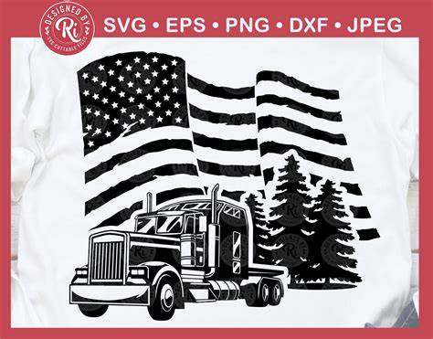 Semi Truck Svg Truck Svg American Flag Svg Logging Svg Semi Trailer