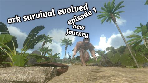 Let S Play Ark Survival Evolved Episode In Ark Ark Survival