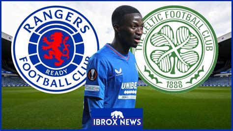 Mohamed Diomande to be recalled - Rangers predicted XI v Celtic