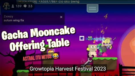 GROWTOPIA HARVEST FESTIVAL Gacha Mooncake Berharap Astral Aura