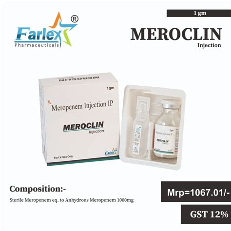 Meroclin Gm Meropenem Injection Ip Farlex Pharmaceuticals Vial