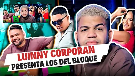 Los Del Bloque Luinny Corporan Coge Presi N De Santiago Matias Alofoke