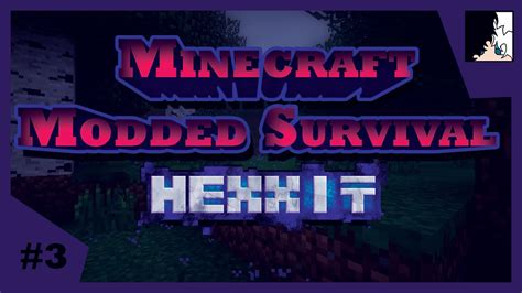 Minecraft Modded Survival Hexxit Ep3 YouTube