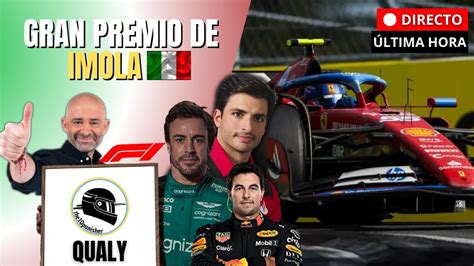 🔴 F1 Directo Clasificación Gp Imola F1 2024 Live Timing Youtube