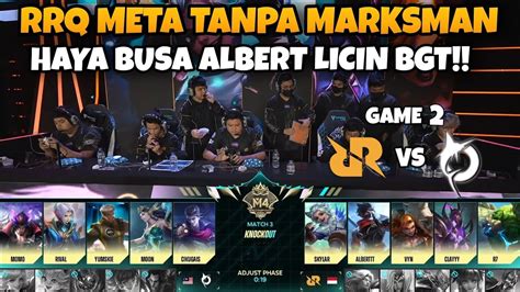 RRQ META TANPA MARKSMAN RRQ VS TODAK GAME 2 M4 MLBB WORLD