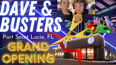 Dave Busters Grand Opening Vlog Port Saint Lucie Fl