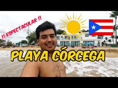 Disfrutando De La Playa C Rcega En Rincon Puerto Rico Youtube