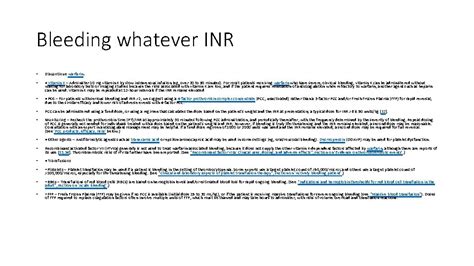 Supratherapeutic Inr On Warfarin Bleeding Whatever Inr Discontinue