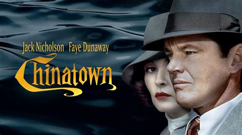 Chinatown - Movie - Where To Watch