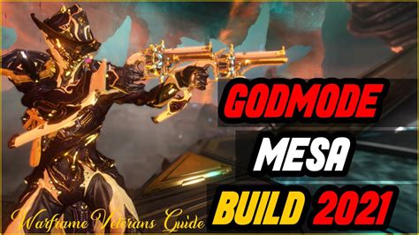 MESA PRIME STEEL PATH BUILD 2021 GODESS MESA Warframe Endgame YouTube