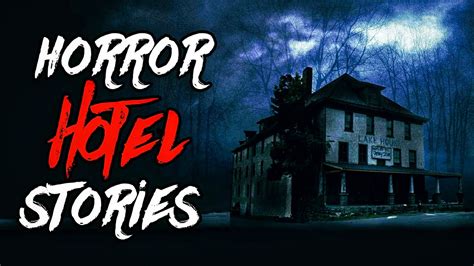 3 Disturbing Hotel Horror Stories YouTube