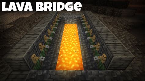 How To Make A Lava Bridge In Minecraft Youtube