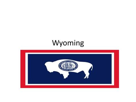 PPT - Wyoming PowerPoint Presentation, free download - ID:1849502