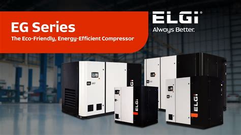 Elgi Eg Series Oil Lubricated Screw Air Compressors 11 250 Kw