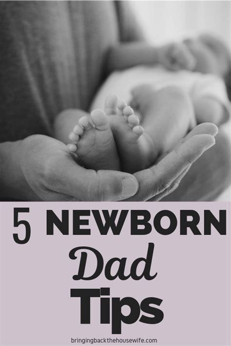 Newborn Tips For Dads Future Dad New Baby Products New Dads