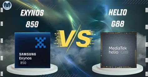 So Sánh Exynos 850 Vs Helio G88 đâu Là Lựa Chọn Tốt Hơn