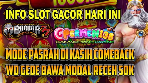 INFO SLOT GACOR HARI INI TRIK SLOT GACOR OLYMPUS MODAL RECEH JAM