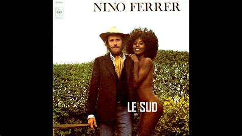 Nino Ferrer Le Sud Conceptkaraoke YouTube