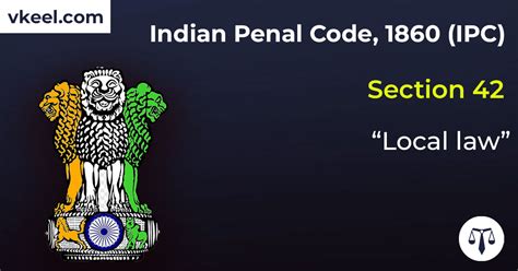 Section 42 Indian Penal Code 1860 IPC Local Law Vkeel Legal Blog