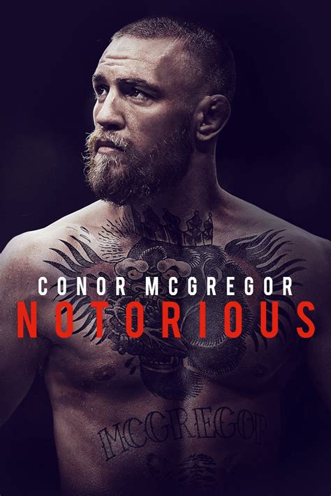 Conor McGregor: Notorious Pictures - Rotten Tomatoes