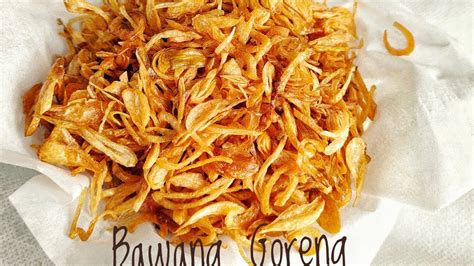 Membuat Bawang Goreng Sumenep Renyah Krunci Bisa Untuk Jualan YouTube